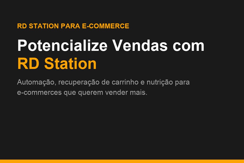 RD Station para E-commerce: potencialize vendas